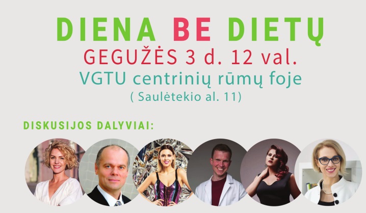 Kviečiame į tarptautinei „Dienai BE dietų“ skirtą diskusiją 